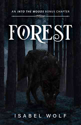 Forest: An Into The Woods Bonus Chapter