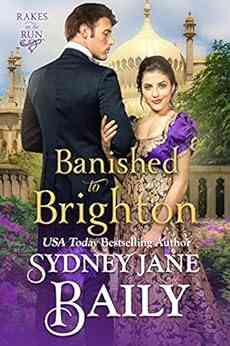 Banished To Brighton: Regency Rakes On The Run