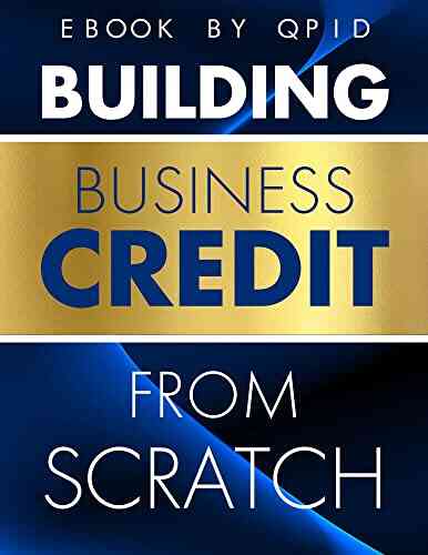 Building Business Credit From Scratch