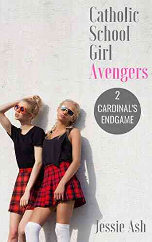 Catholic School Girl Avengers 2: Cardinal S Endgame