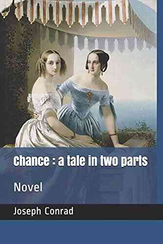 Chance A Tale in Two Parts Annotated
