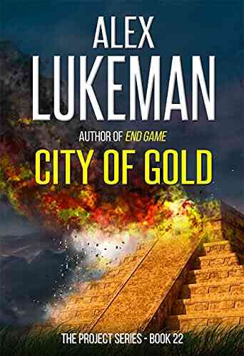 City Of Gold (The Project 22)