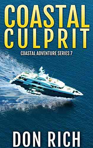 COASTAL CULPRIT: Coastal Adventure Number 7