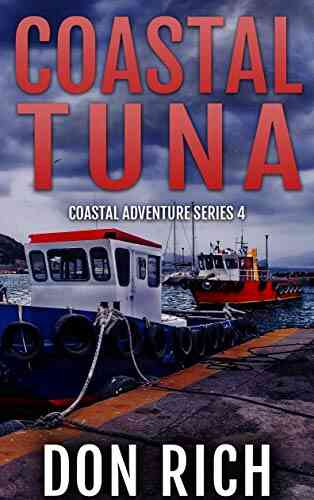 COASTAL TUNA: Coastal Adventure Number 4