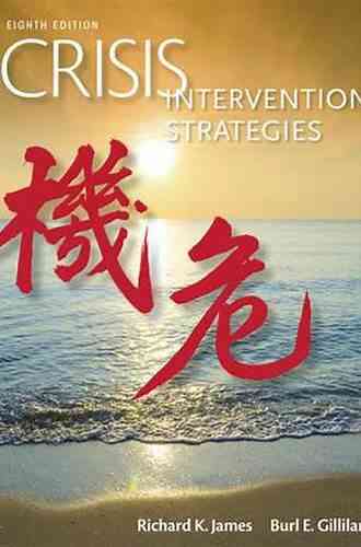 Crisis Intervention Strategies Burl E Gilliland
