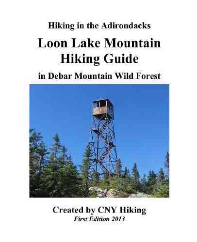 Loon Lake Mountain Hiking Guide