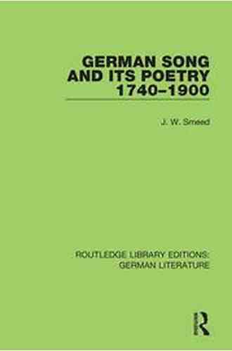 German And Song 1740 1900 (Routledge Library Editions: German Literature)