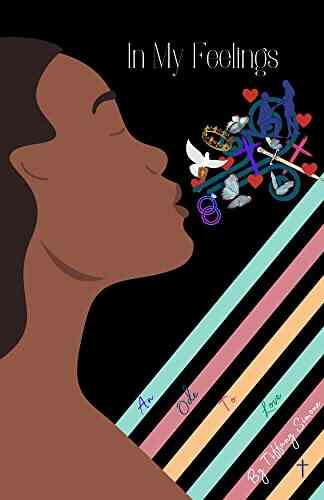 In My Feelings: An Ode To Love