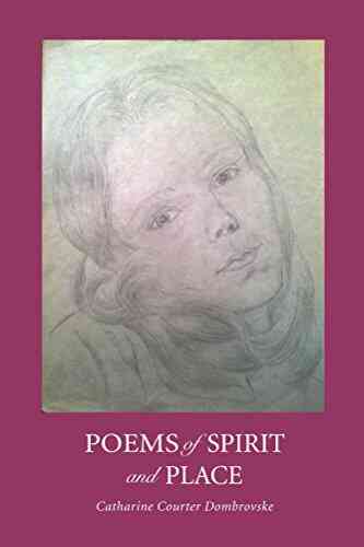 Poems Of Spirit And Place