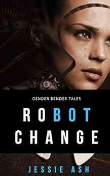 Robot Change (Gender Bender Tales)