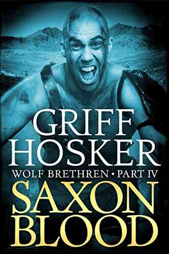 Saxon Blood (Wolf Brethren 4)