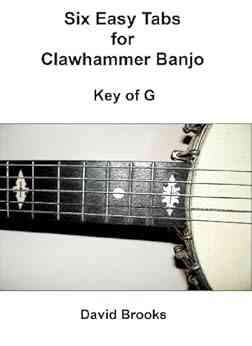 Six Easy Tabs For Clawhammer Banjo Key Of G