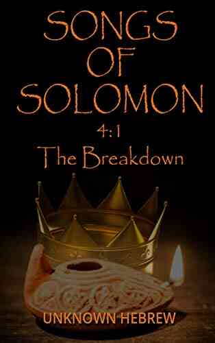 Songs Of Solomon 4:1 The Breakdown