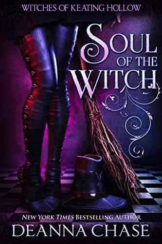 Soul Of The Witch (Witches Of Keating Hollow 1)