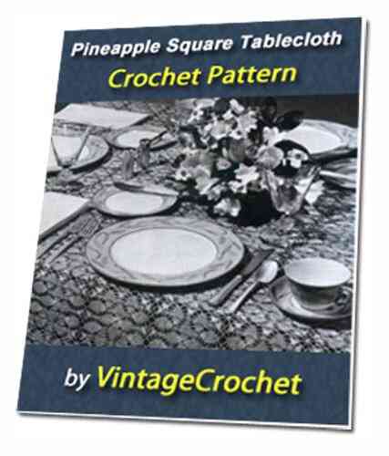 Pineapple Square S 742 Tablecloth Vintage Crochet Pattern EBook