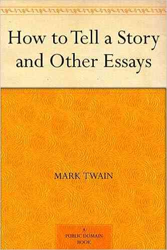 How To Tell A Story And Other Essays