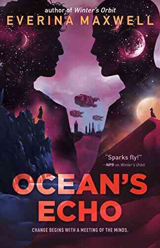 Ocean S Echo Everina Maxwell