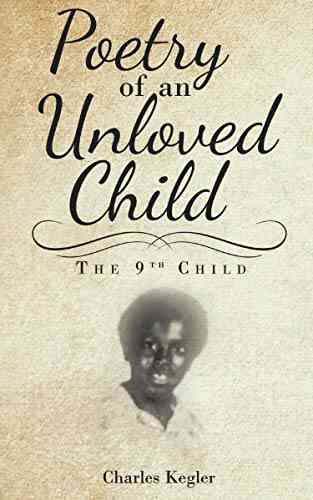 Poetry Of An Unloved Child: The 9th Child