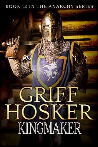 Kingmaker (The Anarchy 12)