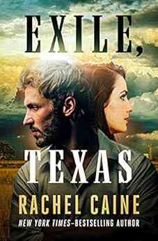 Exile Texas Rachel Caine