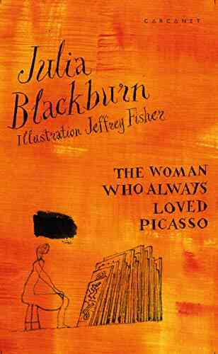 The Woman Who Always Loved Picasso
