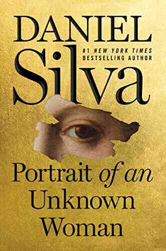 Portrait Of An Unknown Woman: A Novel