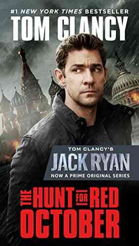 The Hunt For Red October (A Jack Ryan Novel 1)