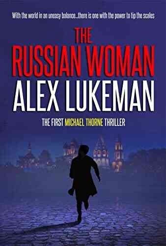 The Russian Woman (Michael Thorne 1)