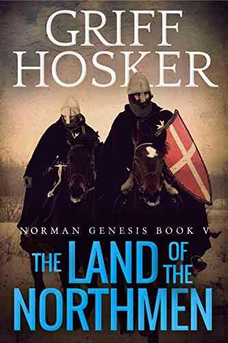The Land Of The Northmen (Norman Genesis 5)