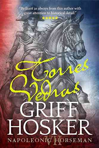 The Lines Of Torres Vedras (Napoleonic Horseman 7)