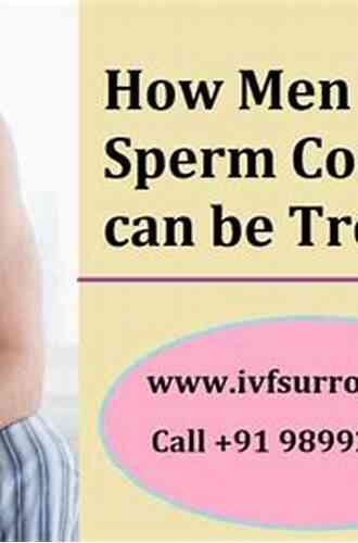 The Low Sperm Count And Re Package Men : Low Sperm Count Men