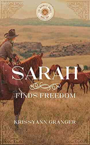 Sarah Finds Freedom: The Maxwell Bride 2 (The Maxwell Brides Series)