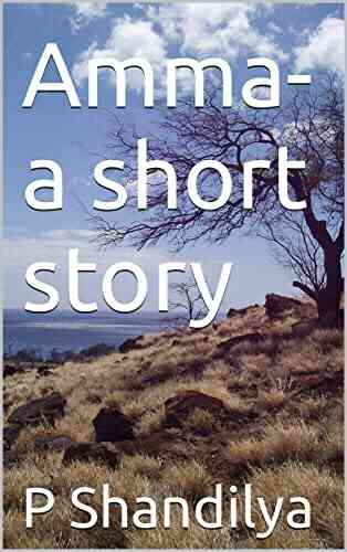 Amma A Short Story Joseph Murphy