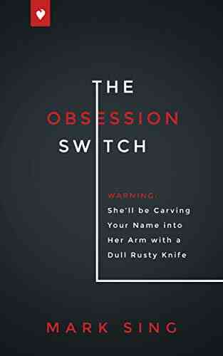 The Obsession Switch (Instant Attraction)