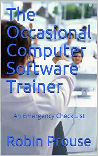The Occasional Computer Software Trainer: An Emergency Check List