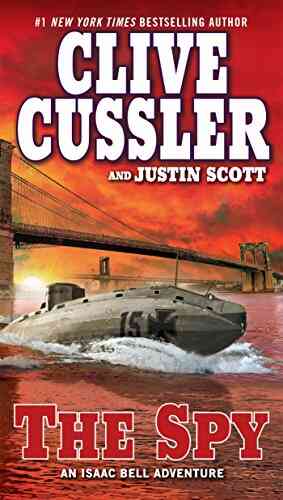 The Spy (Isaac Bell 3)