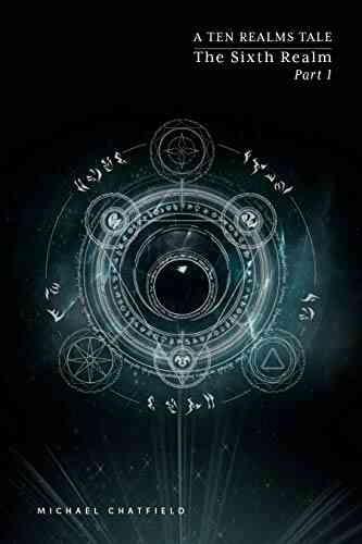 Sixth Realm Part 1: A LitRPG Fantasy (The Ten Realms 6)