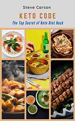Keto Code : The Top Secret Of Keto Diet Hack To Save Time