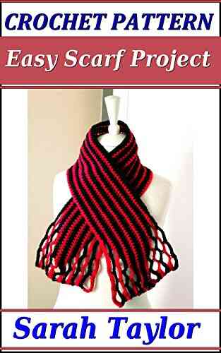 Crochet Pattern Easy Scarf Project