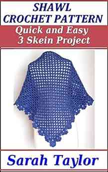 Shawl Crochet Pattern Quick And Easy 3 Skein Project