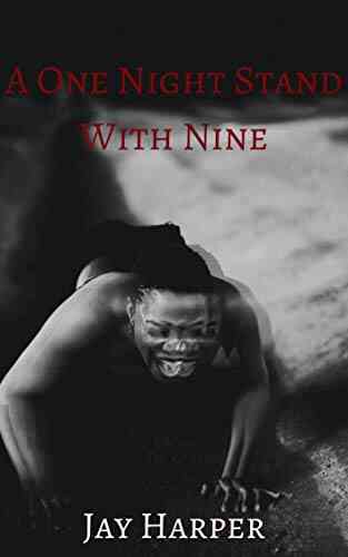 A One Night Stand With Nine: The Uncommon Side Of Common Stories