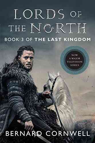 Lords Of The North: A Novel (Saxon Tales 3)