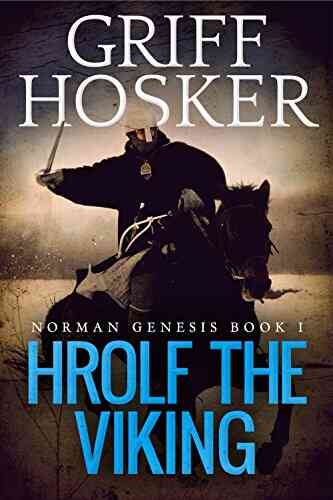 Hrolf The Viking (Norman Genesis 1)