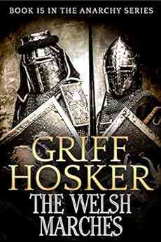 The Welsh Marches (The Anarchy 15)