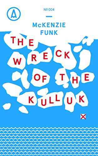The Wreck Of The Kulluk