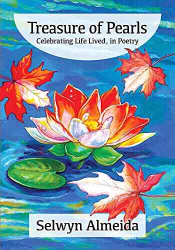 Treasure Of Pearls: Celebrating Life Lived In Poetry