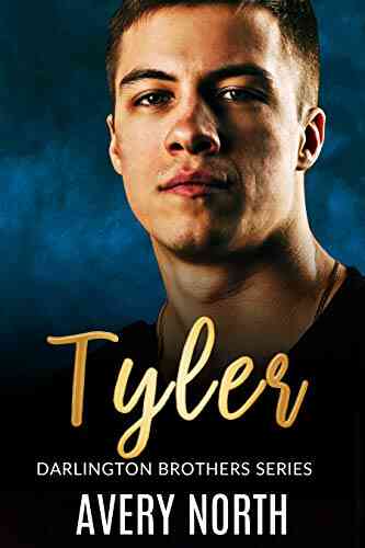 Tyler (Darlington Brothers 5) Avery North
