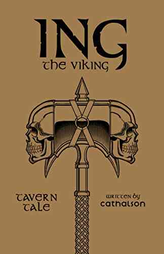 Tavern Tale: Ing The Viking (Realms of Parlous : Tales of Vinterius Tavern Ing the Viking)