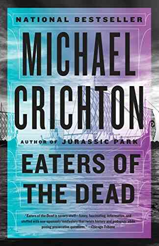 Eaters Of The Dead Michael Crichton