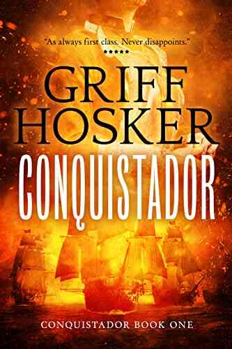 Conquistador Griff Hosker